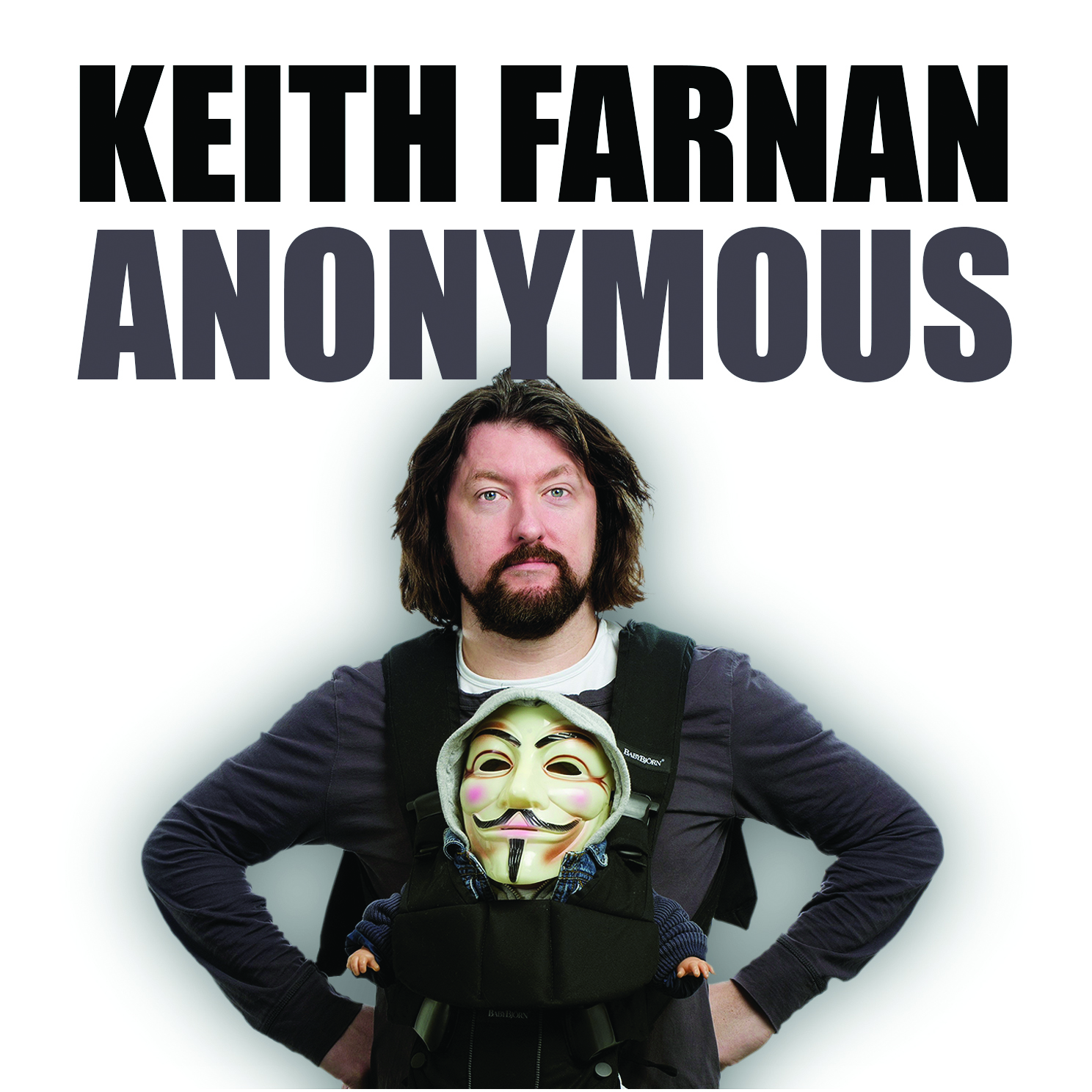 New comedy album – “Anonymous”